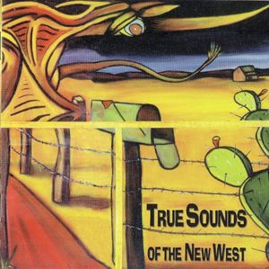 True Sounds of the New West