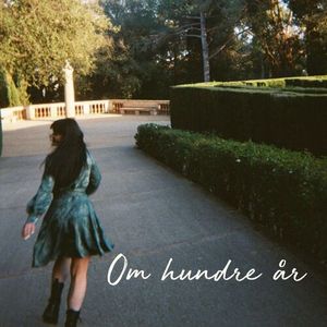 Om hundre år (Single)