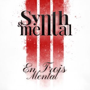 En Trois Mental (Single)