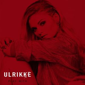 Play With (Single)