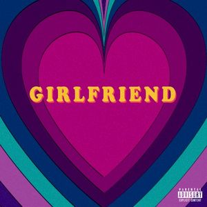 Girlfriend (Single)