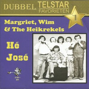 Hé José / Jij bent m’n troetelschijf (Single)