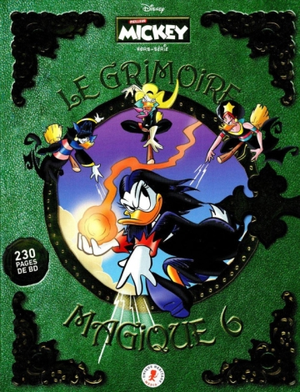 Le Grimoire magique 6 - Les Trésors du Journal de Mickey