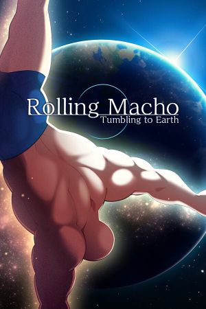 Rolling Macho:Tumbling to Earth