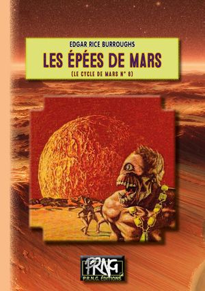 Les Épées de Mars - Le cycle de Mars, tome 8