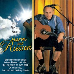Het beste van Harm oet Riessen