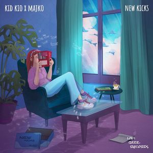New Kicks (Single)