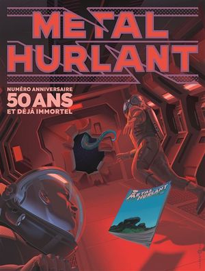 Métal Hurlant N°14 : 50 ans et déjà immortel