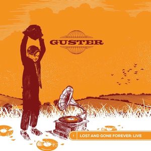Lost And Gone Forever: Live (Live)