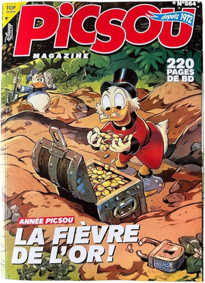 La Fièvre de l'Or - Picsou Magazine, tome 564