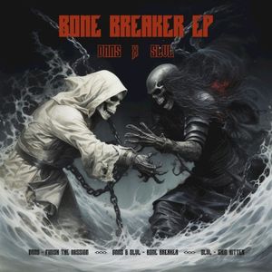 Bone Breaker (Single)