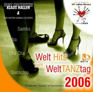 Welthits zum Welttanztag 2006