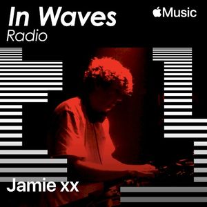 In Waves Radio Presents The Floor with Jamie xx, Ep. 4 (Live)