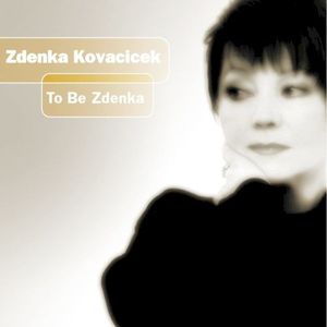 To Be Zdenka