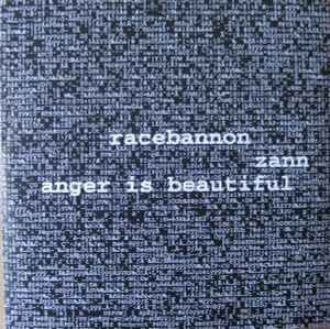 Racebannon / Zann / Anger Is Beautiful (EP)