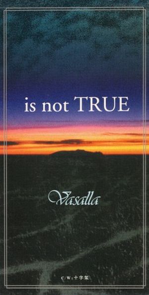 is not TRUE/十字架 (Single)