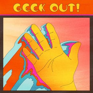 GEEK OUT! (Single)