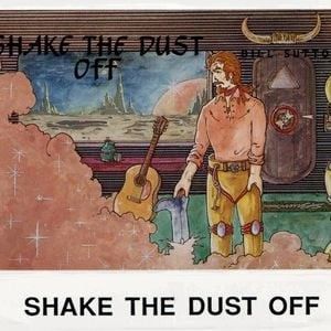 Shake the Dust Off