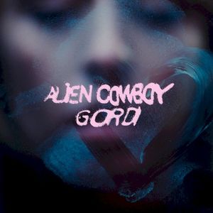 Alien Cowboy (Single)