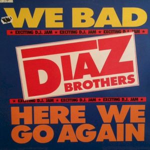 Here We Go Again / We Bad (EP)