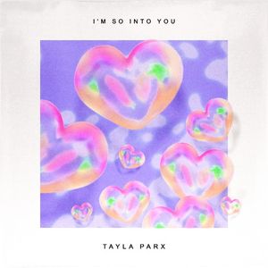 I'm So Into You (Single)