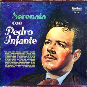 Serenata con Pedro infante