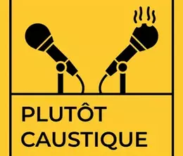 image-https://media.senscritique.com/media/000022607144/0/plutot_caustique.webp