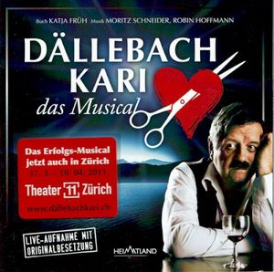 Dällebach Kari - Das Musical (OST)