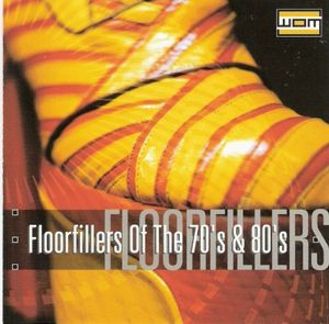 WOM - Floorfillers of the 70's & 80's