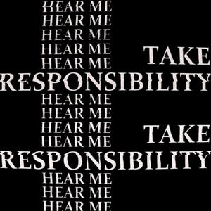 Take Responsibility (Hear Me) (Single)