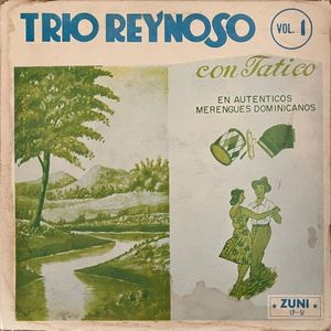 Trio Reynoso con Tatico vol. 1