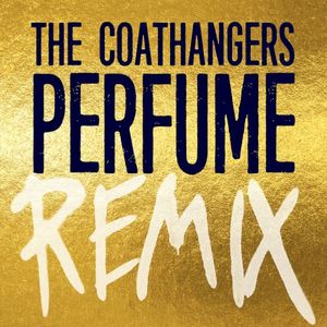 Perfume (COMA Remix (Single)