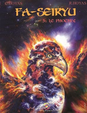 Le Phœnix - Fa-Seiryu, tome 3