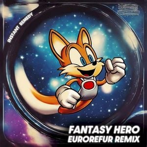 Fantasy Hero (EuroRefur remix)