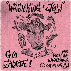 The Bovine Weather Conspiracy / Go Skate! (Single)