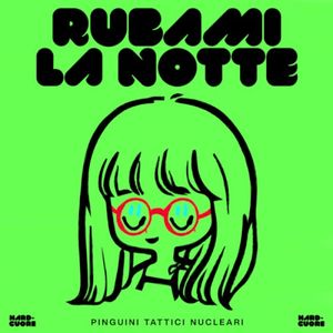 Rubami la Notte (Single)