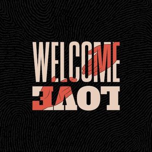 Welcome Love (Single)