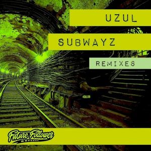 Subwayz Remixes (EP)