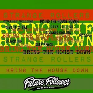 Bring The House Down (EP)