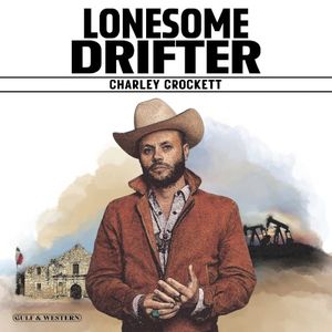 Lonesome Drifter (Single)