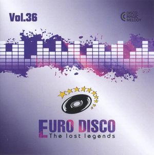 Euro Disco: The Lost Legends, Vol. 36