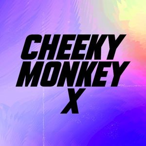 Cheeky Monkey X (Single)