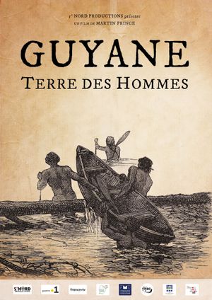 Guyane : Terre des Hommes