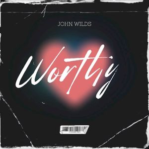 Worthy (Single)