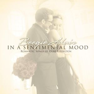 In A Sentimental Mood: Romantic Songs of Duke Ellington