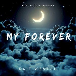 My Forever (Single)