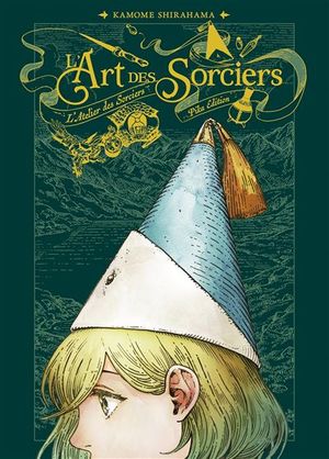 L'Atelier des sorciers : L'Art des sorciers