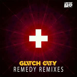 Remedy Remixes