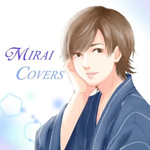 MIRAI COVERS (Single)