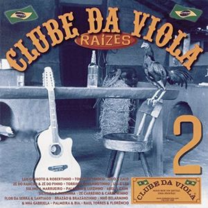 Clube da viola - Raízes